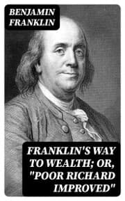 Cover von Franklin's Way to Wealth; or,'Poor Richard Improved'