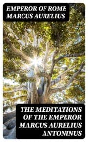Cover von The Meditations of the Emperor Marcus Aurelius Antoninus