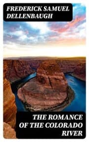 Cover von The Romance of the Colorado River