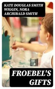Cover von Froebel's Gifts