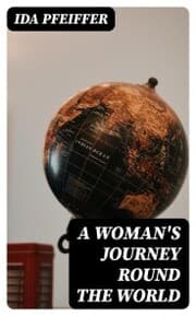Cover von A Woman's Journey Round the World