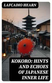 Cover von Kokoro: Hints and Echoes of Japanese Inner Life