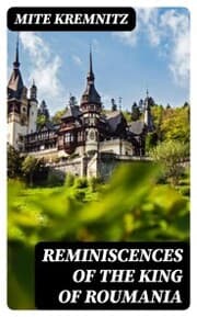 Cover von Reminiscences of the King of Roumania