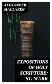 Cover von Expositions of Holy Scripture: St. Mark