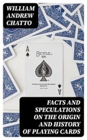 Cover von Facts and Speculations on the Origin and History of Playing Cards