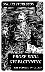 Cover von Prose Edda - Gylfaginning (The Fooling Of Gylfe)