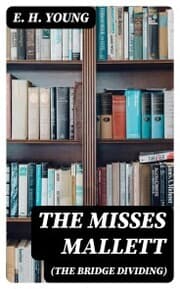 Cover von The Misses Mallett (The Bridge Dividing)