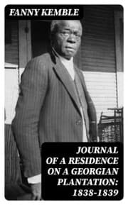 Cover von Journal of a Residence on a Georgian Plantation: 1838-1839