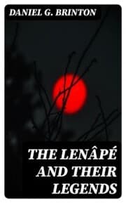 Cover von The Lenâpé and Their Legends