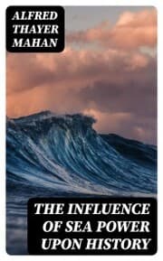 Cover von The Influence of Sea Power upon History