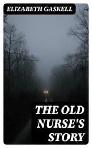 Cover von The Old Nurse's Story