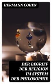Cover von Der Begriff der Religion im System der Philosophie