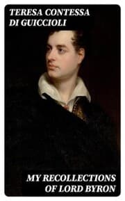 Cover von My Recollections of Lord Byron