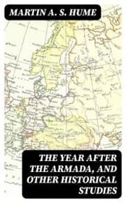Cover von The Year after the Armada, and Other Historical Studies