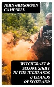 Cover von Witchcraft & Second Sight in the Highlands & Islands of Scotland