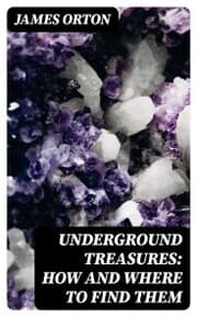 Cover von Underground Treasures: How and Where to Find Them