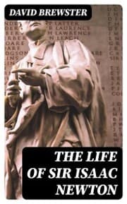 Cover von The Life of Sir Isaac Newton
