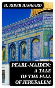 Cover von Pearl-Maiden: A Tale of the Fall of Jerusalem