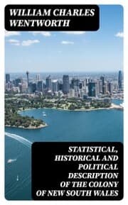 Cover von Statistical, Historical and Political Description of the Colony of New South Wales