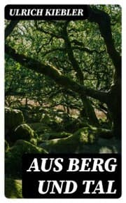 Cover von Aus Berg und Tal