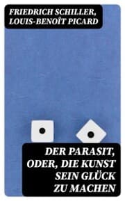 Cover von Der Parasit, oder, die Kunst sein Glück zu machen