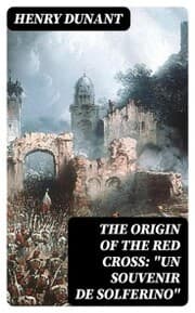 Cover von The Origin of the Red Cross: 'Un souvenir de Solferino'