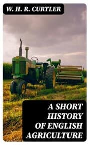 Cover von A Short History of English Agriculture