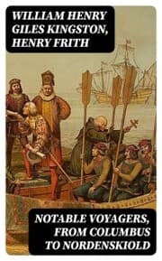 Cover von Notable Voyagers, From Columbus to Nordenskiold
