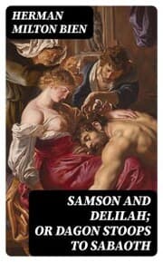 Cover von Samson and Delilah; Or Dagon Stoops To Sabaoth