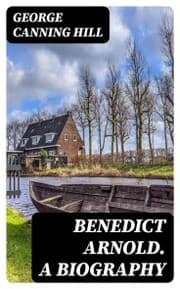 Cover von Benedict Arnold. A biography