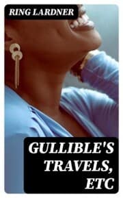 Cover von Gullible's Travels, Etc