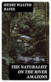 Cover von The Naturalist on the River Amazons