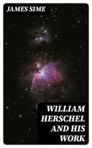 Cover von William Herschel and his Work