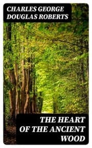 Cover von The Heart of the Ancient Wood