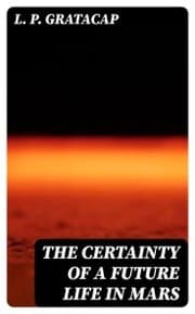 Cover von The Certainty of a Future Life in Mars