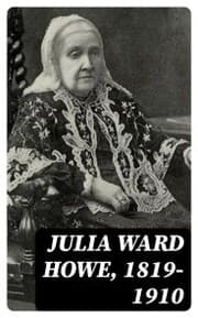 Cover von Julia Ward Howe, 1819-1910