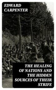 Cover von The Healing of Nations and the Hidden Sources of Their Strife