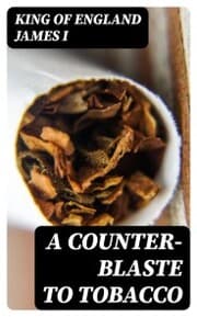 Cover von A Counter-Blaste to Tobacco