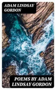 Cover von Poems by Adam Lindsay Gordon