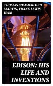 Cover von Edison: His Life and Inventions
