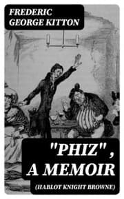 Cover von 'Phiz' (Hablot Knight Browne), a Memoir