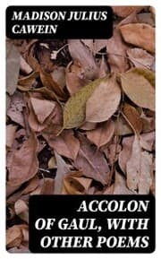 Cover von Accolon of Gaul, with Other Poems