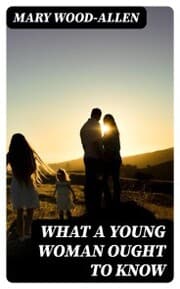 Cover von What a Young Woman Ought to Know