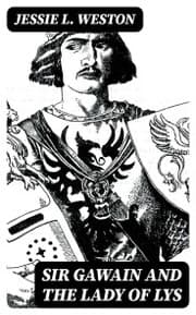 Cover von Sir Gawain and the Lady of Lys
