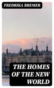 Cover von The Homes of the New World