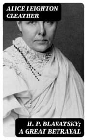 Cover von H. P. Blavatsky; A Great Betrayal