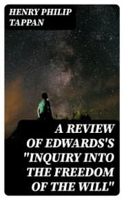 Cover von A Review of Edwards's 'Inquiry into the Freedom of the Will'