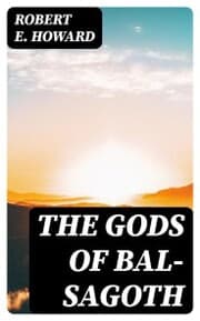 Cover von The Gods of Bal-Sagoth