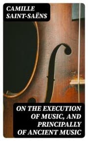 Cover von On the Execution of Music, and Principally of Ancient Music