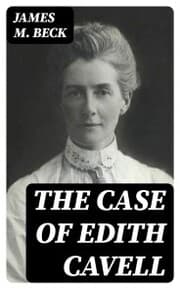 Cover von The Case of Edith Cavell